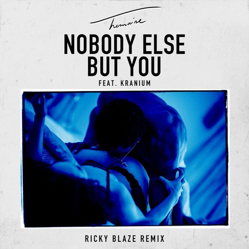 Nobody Else but You (feat. Kranium)