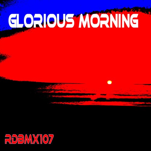Glorious Morning