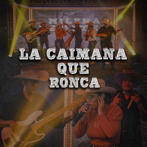 La Caimana que Ronca (En Vivo)