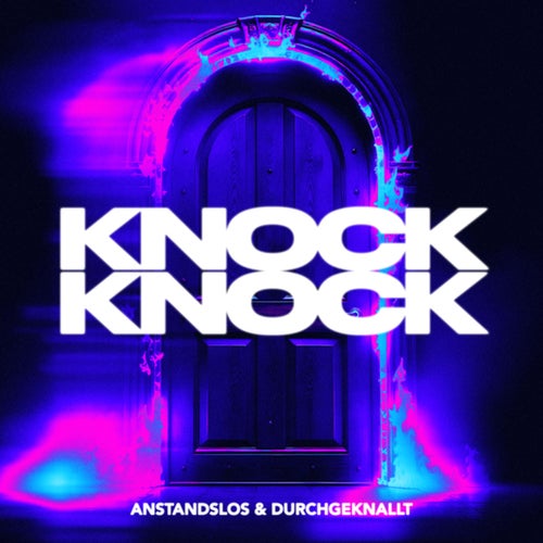 Knock Knock (Extended Mix)