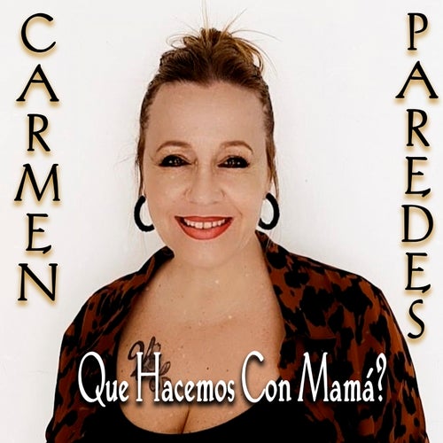 Qué Hacemos Con Mamá?