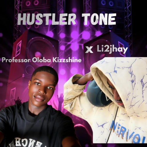 Hustler tone