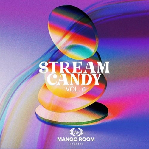 Stream Candy, Vol. 6