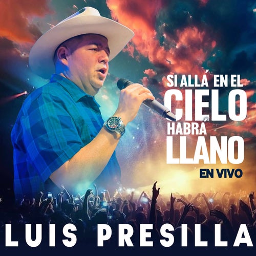 Si Allá en el Cielo habrá Llano (En Vivo)