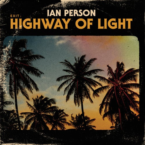 Exit: Highway of light