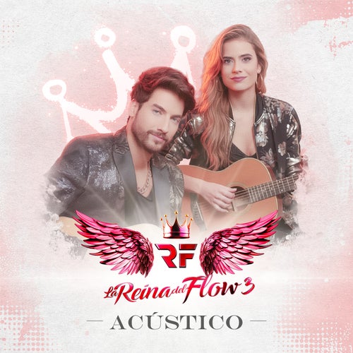 La Reina del Flow 3 (Acústico)
