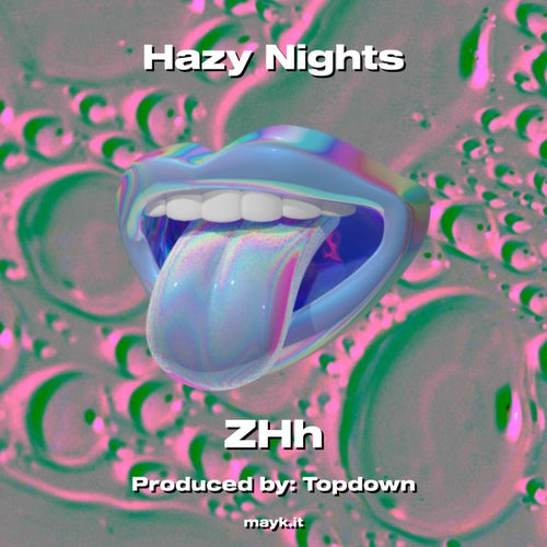 Hazy Nights