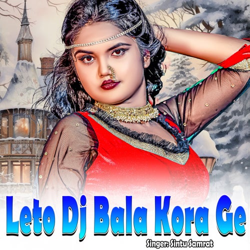 Leto Dj Bala Kora Ge