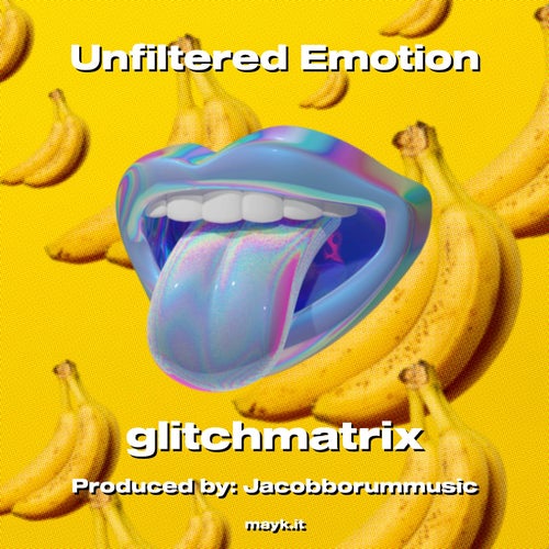 Unfiltered Emotion