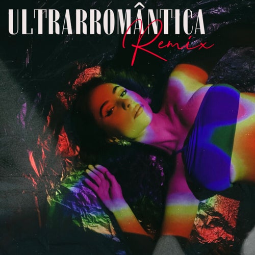 ULTRARROMÂNTICA REMIX