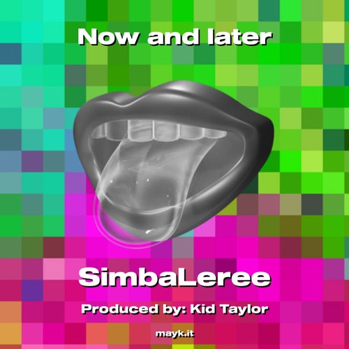 Now and later