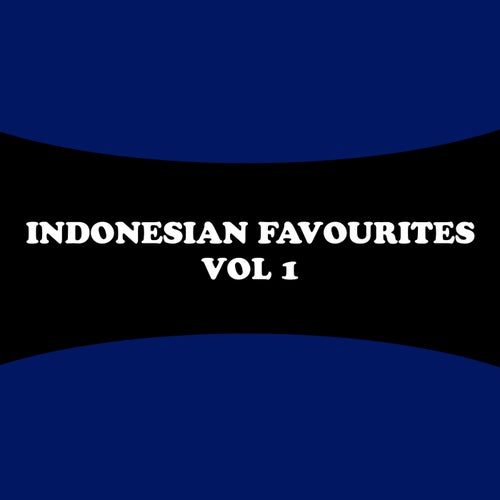 Indonesian Favourites, Vol. 1