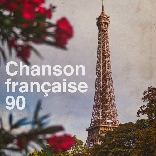Chanson francaise 90 by Les Tubes Du Grenier, Tubes 90 and Tubes des annees  90 on Beatsource