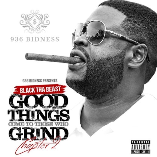 Good Things Come To Those Who Grind: Chapter 2