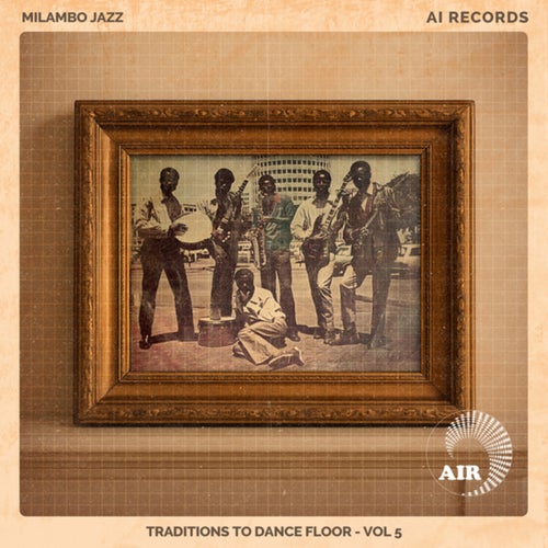 Traditions To Dance Floor (Vol. 5)