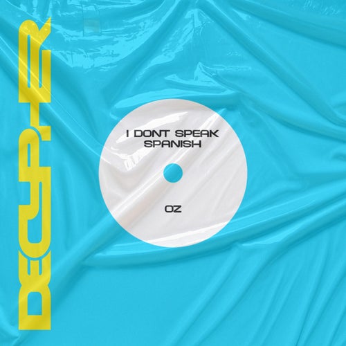 I Don't Speak Spanish