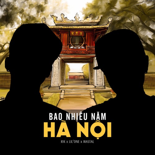 Bao Nhiêu Năm Hà Nội