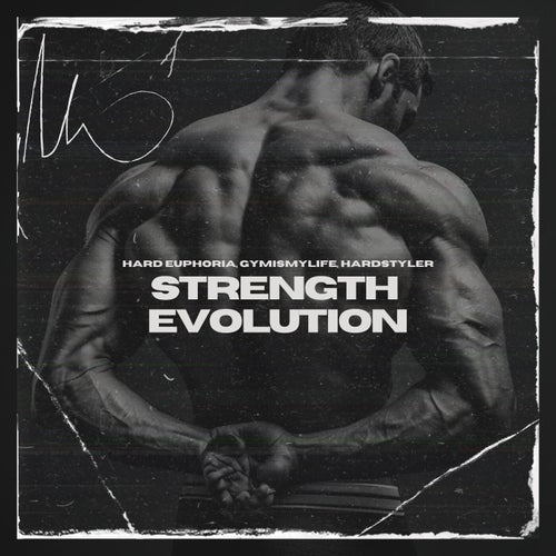 Strength Evolution (Hardstyle)