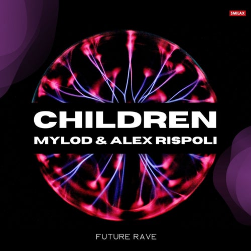 Children (Future Rave)