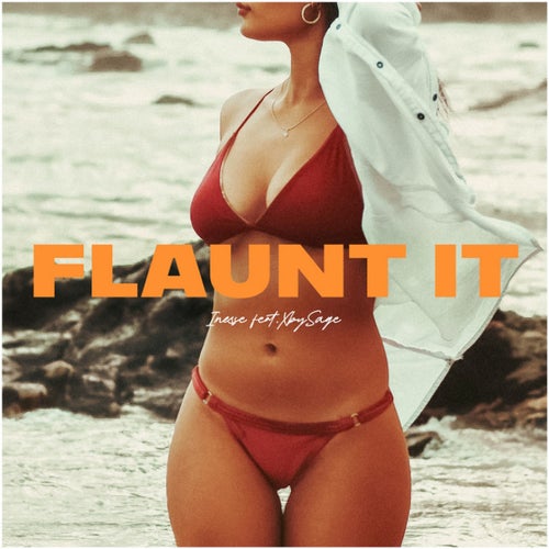 Flaunt It