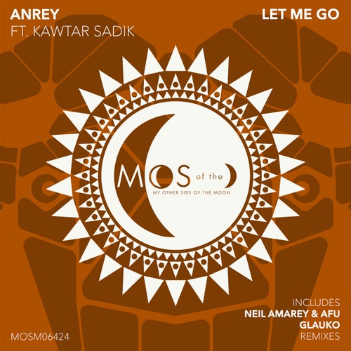 Let Me Go (Neil Amarey & AFU (KE) Remix)