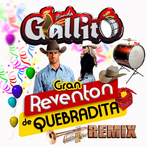 Gran Reventon de Quebradita (Remix)