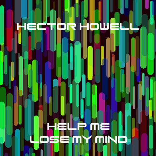 Help Me Lose My Mind