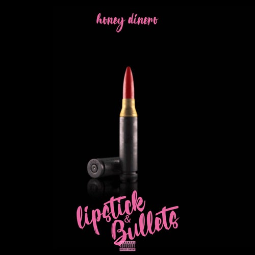 LIPSTICK & BULLETS