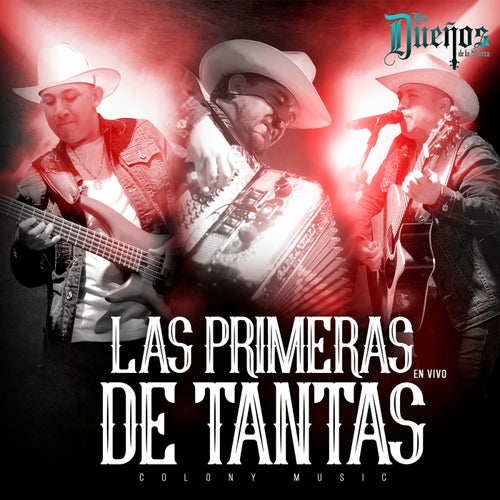 Las Primeras De Tantas (En Vivo)