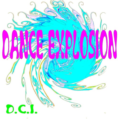 Dance Explosion