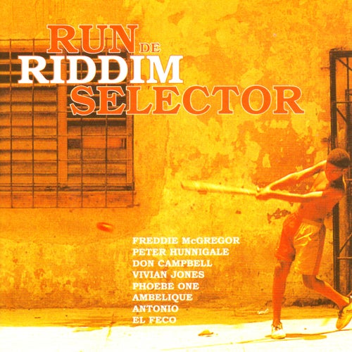 Run de Riddim Selector