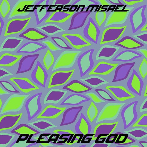 Pleasing God