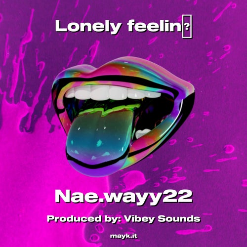 Lonely feelin