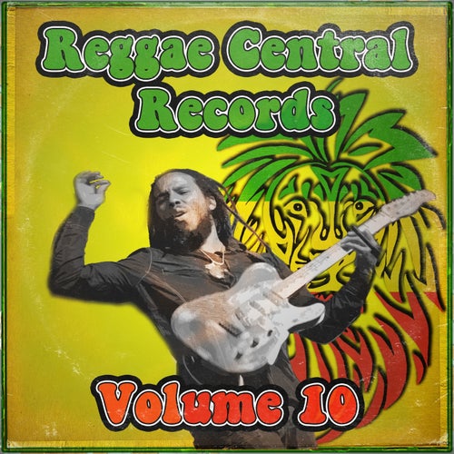 Reggae Central Records, Vol. 10