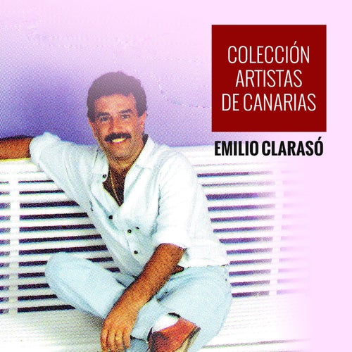 Colección Artistas de Canarias Emilio Clarasó