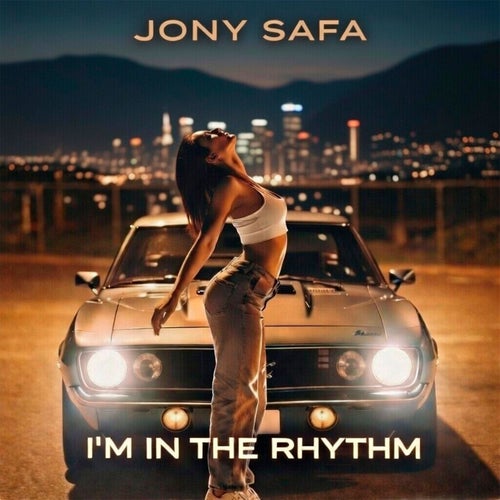 I’m in the Rhythm