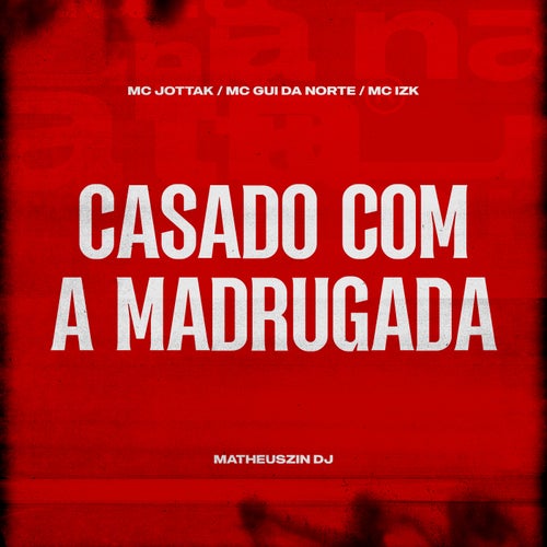 Casado Com a Madrugada