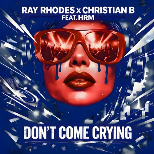 Don't Come Crying