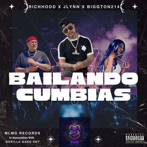 Bailando Cumbias (feat. JLynn & BiggTon214)