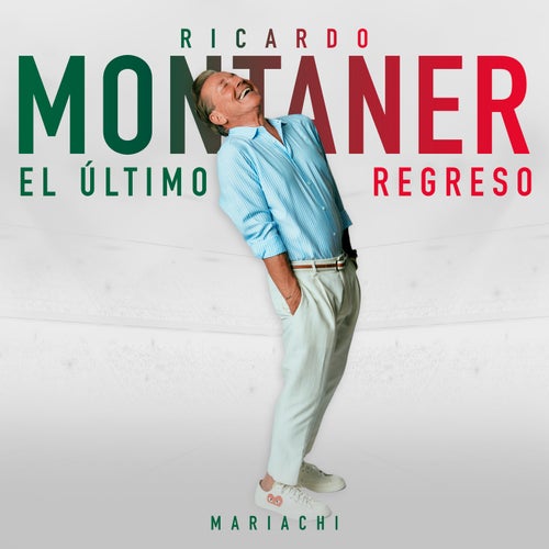 El Ultimo Regreso (Mariachi)