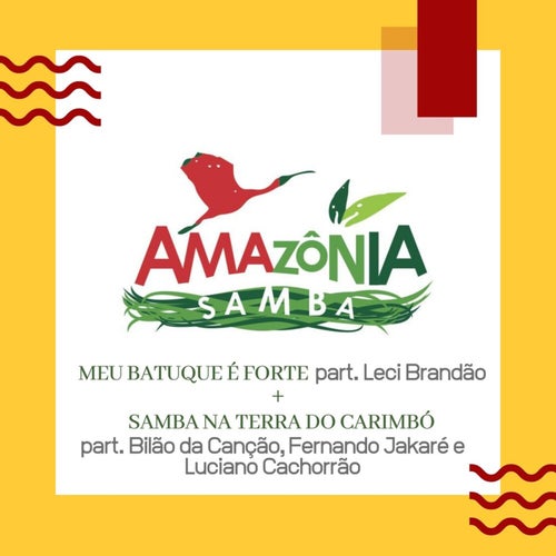 Meu Batuque É Forte + Samba na Terra do Carimbó