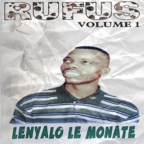 Lenyalo Le Monate, Vol. 1