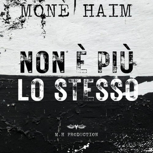 Non è pù lo stesso