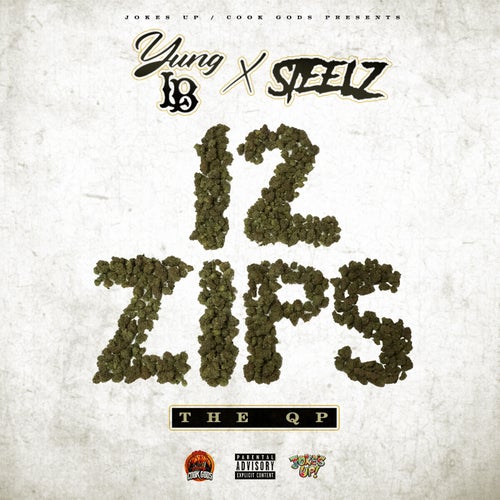 12 Zips The QP - EP