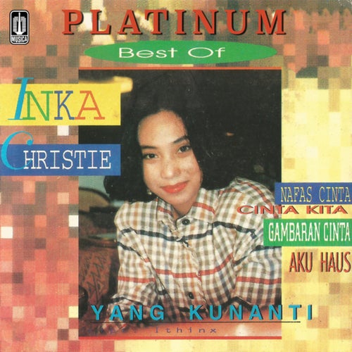Platinum Best of Inka Christie