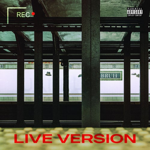 Bruh (Live Version)