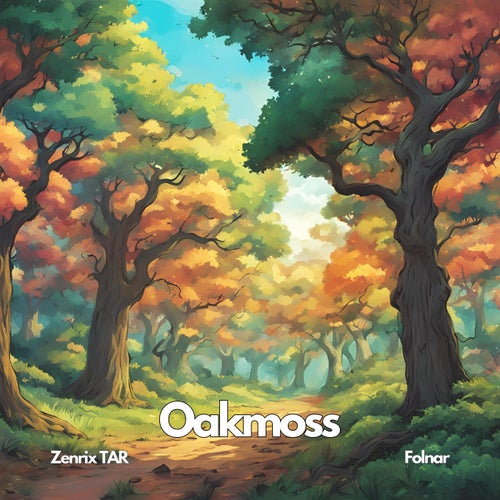 Oakmoss (feat. Folnar)