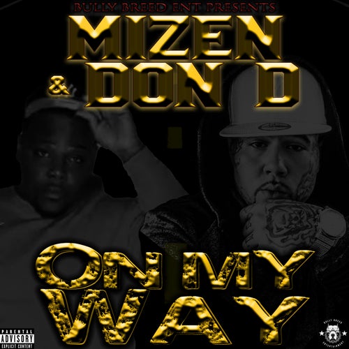 On My Way (feat. Don D.)