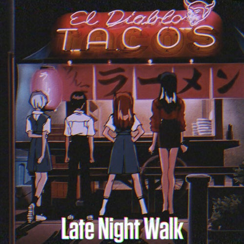 Late Night Walk