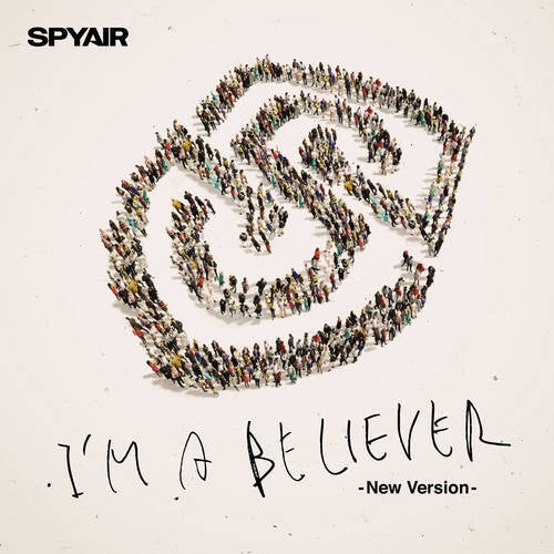 I'm a Believer - New Version -
